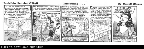 Click here to download the first ever Invisible Scarlet O'Neil Comic Strip